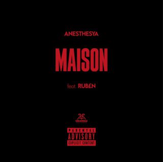Anesthesya - Maison (Radio Date: 28-04-2023)