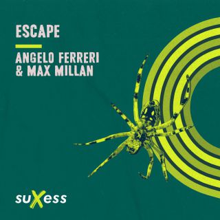 Angelo Ferreri & Max Millan - Escape (Radio Date: 03-06-2022)