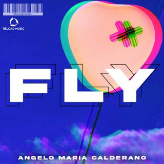 Angelo Maria Calderano - Fly (Radio Date: 05-05-2022)