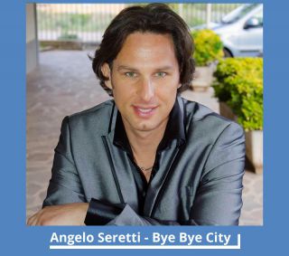 Angelo Seretti - Bye Bye City (Radio Date: 24-06-2016)