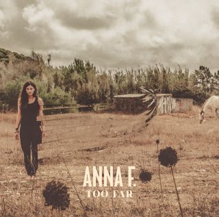 Anna F. - Too Far (Radio Date: 17-10-2014)