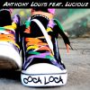 ANTHONY LOUIS - Coca Loca (feat. Luciouz)