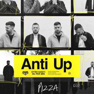Anti Up - Pizza (Radio Date: 05-10-2018)