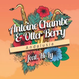 Antoine Chambe & Otter Berry - Andalusia (feat. Hi-Ly) (Jako Diaz Remix) (Radio Date: 04-11-2016)