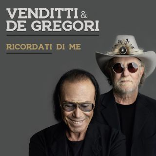 Antonello Venditti & Francesco De Gregori - Ricordati Di Me (Radio Date: 28-01-2022)