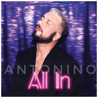 Antonino - All In (Radio Date: 21-07-2023)