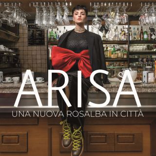 Arisa - Una nuova Rosalba in città (Radio Date: 12-04-2019)
