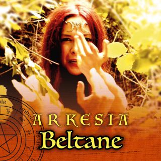 Arkesia - Beltane (Radio Date: 29-10-2021)