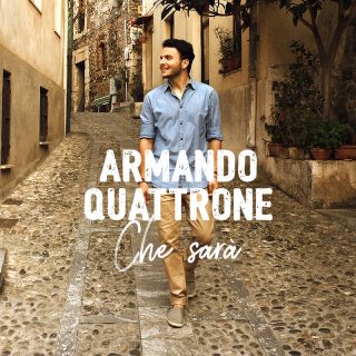 Armando Quattrone - Che sarà (Radio Date: 12-10-2018)