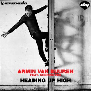 Armin Van Buuren - Heading Up High (feat. Kensington) (Radio Date: 02-03-2016)