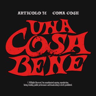 Articolo 31 - Una Cosa Bene (feat. Coma_Cose) (Radio Date: 08-12-2023)