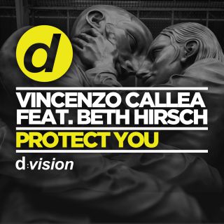 Vincenzo Callea - Protect You (feat. Beth Hirsch) (Radio Date: 12-06-2015)