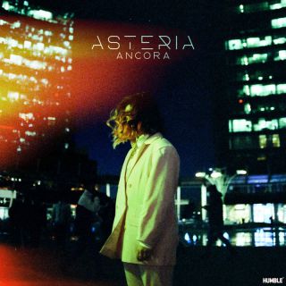 Asteria - ANCORA (Radio Date: 10-06-2022)