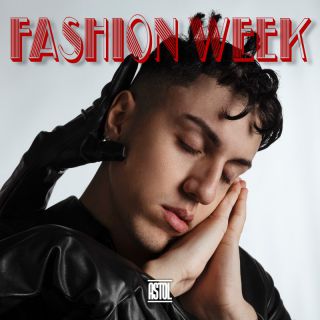 Astol - Fashion Week (Radio Date: 09-12-2022)