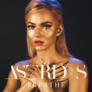Astrid S - Breathe (Radio Date: 07-04-2017)
