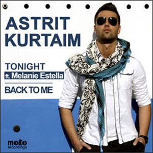 Astrit Kurtaim Feat. Melanie Estella - Tonight (Radio Date: 23-07-2012)