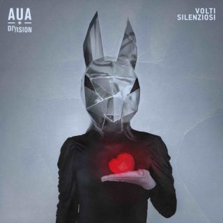 AUA - Volti Silenziosi (feat. DiVision) (Radio Date: 11-02-2022)