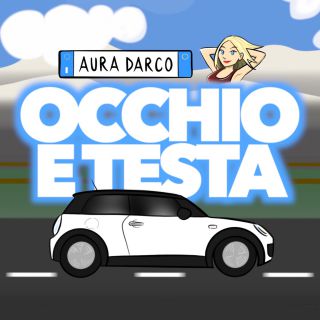 Aura Darco - Occhio E Testa (Radio Date: 20-07-2020)