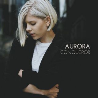 Aurora - Conqueror (Radio Date: 26-02-2016)