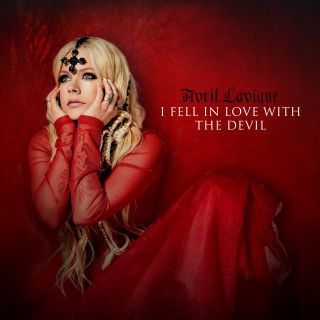 Avril Lavigne - I Fell In Love With the Devil (Radio Date: 12-07-2019)