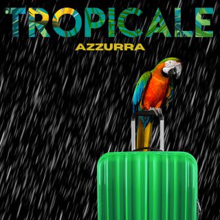 Azzurra - Tropicale (Radio Date: 23-04-2021)