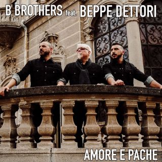 b_brothers_amore_e_pache_feat_beppe_dettori.jpg___th_320_0