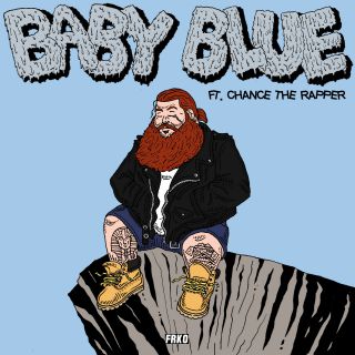 Action Bronson - Baby Blue (feat. Chance the Rapper) (Radio Date: 29/04/2015)