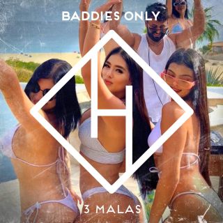 BADDIES ONLY - 3 Malas (Radio Date: 21-04-2023)