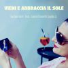 BARBARA BERT - Vieni e abbraccia il sole (feat. Gianni Donzelli)