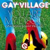 BARBARA TUCKER, GIANGI CAPPAI - You Are My Disco (One Night At Gay Village)