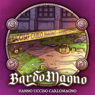BardoMagno - Hanno Ucciso Carlo Magno (Radio Date: 10-12-2021)
