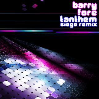 Barry Fore - Tanthem (Radio Date: 06 Luglio 2011)