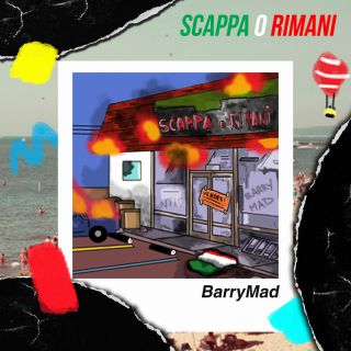 Barry Mad - Scappa o rimani (Radio Date: 01-06-2018)