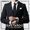 KARMA KREW - Bastardo (feat. Guè Pequeno)
