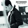BASTIAN BAKER - I'd Sing For You