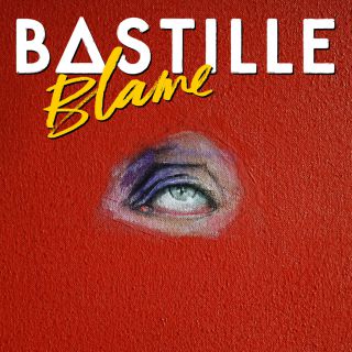 Bastille - Blame (Radio Date: 20-01-2017)