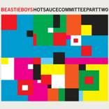 Beastie Boys - Oggi esce il nuovo attesissimo album "Hot Sauce Committee Part Two"