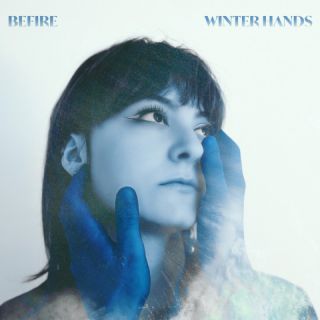 Befire - Winter Hands (Radio Date: 26-04-2024)