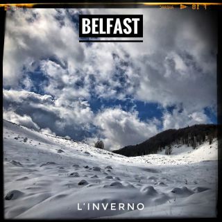 Belfast - L'inverno (Radio Date: 18-03-2022)