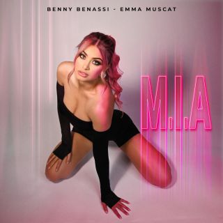Benny Benassi, Emma Muscat - M.I.A (Radio Date: 14-07-2023)