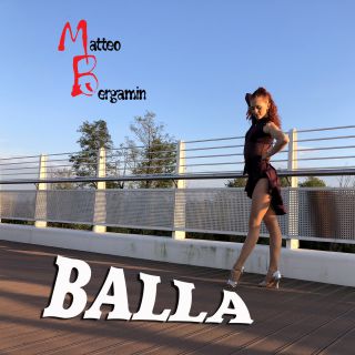 Bergamin Matteo - Balla (Radio Date: 09-11-2021)