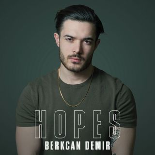 Berkcan Demir - Hopes (Radio Date: 22-02-2019)