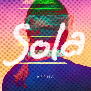 Berna - Sola (Radio Date: 21-10-2022)