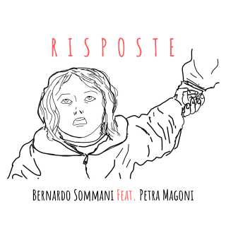 Bernardo Sommani - Risposte (feat. Petra Magoni) (Radio Date: 28-06-2019)