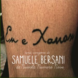 Samuele Bersani - En e Xanax (Radio Date: 30-08-2013)
