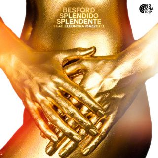 Besford - Splendido Splendente (feat. Eleonora Mazzotti) (Radio Date: 07-10-2022)