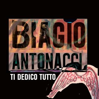 Biagio Antonacci da Venerdì 9 Marzo in rotazione radiofonica e in digital download con "Ti dedico tutto", il singolo che anticipa il nuovo album di inediti in uscita il 17 Aprile 2012