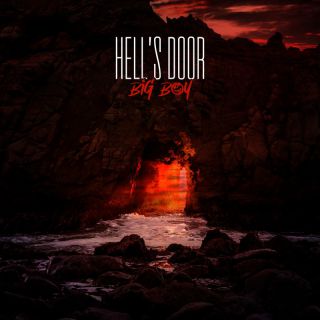 Big Boy - Hell's Door (Radio Date: 04-11-2022)