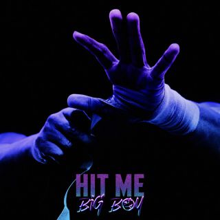 Big Boy - Hit Me (Radio Date: 05-12-2023)