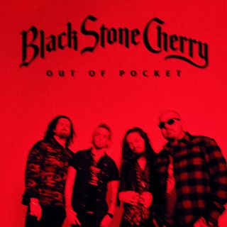 Black Stone Cherry - Out Of Pocket (Radio Date: 13-01-2023)